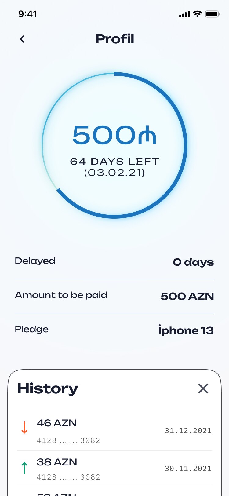 Profile: 500 manat, 64 days left, delayed 0 days, pledge iPhone 13