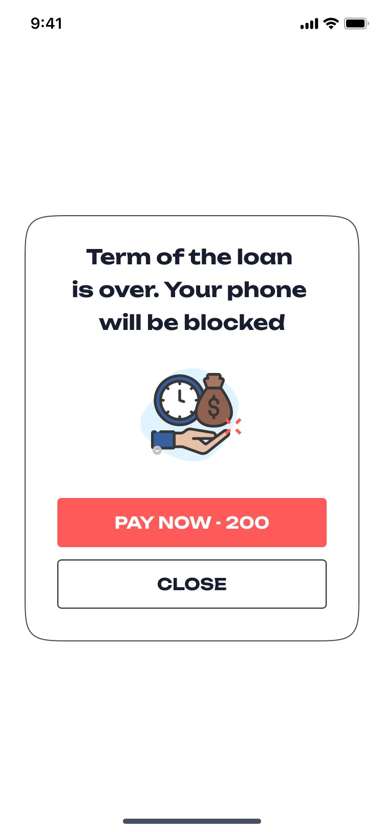 Term of the loan is over. Your phone will be blocked. Pay now